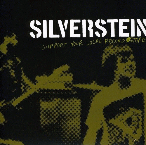 Silverstein : Support Your Local Record Store